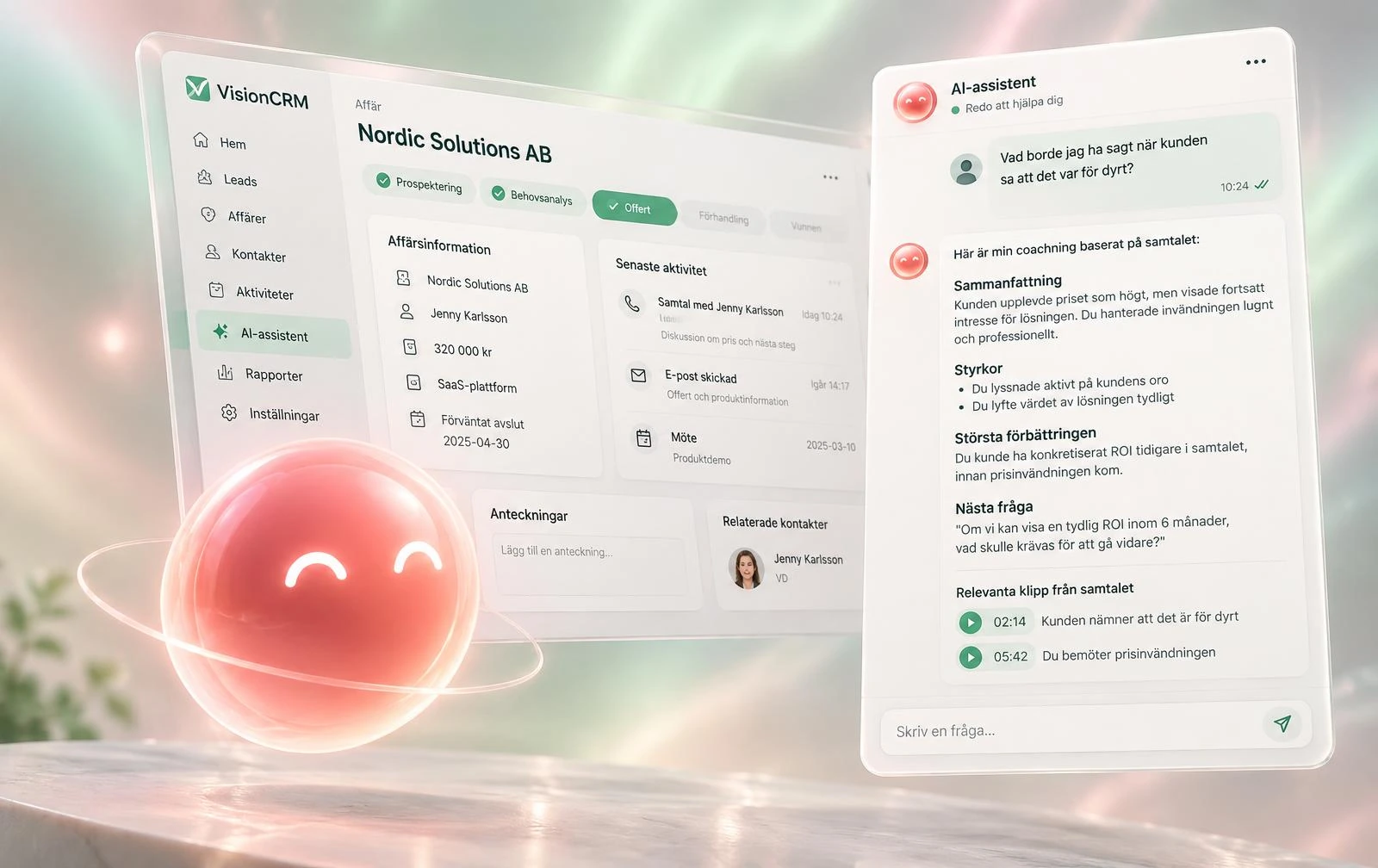 En AI-agent som kan er verksamhet — och coachar i realtid.